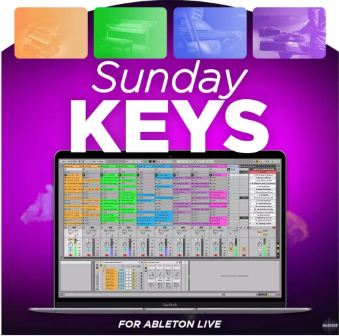 音乐创作预设库 Sunday Sounds Sunday Keys 2024 for Ableton Live 丰富的键盘乐器音色采样,模拟合成器\电钢琴\原声钢琴\复古韵味的电子风琴