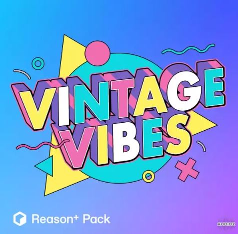 Soundcells Vintage Vibes Reason + Pack 八十年代音乐素材\loop