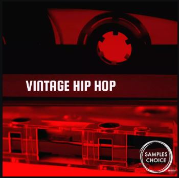 Samples Choice Vintage Hip Hop WAV 复古嘻哈说唱音乐采样包