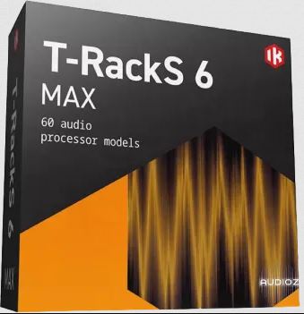母带|混音套件 IK Multimedia T RackS 6 MAX v6.1.0 丰富的均衡器、压缩器、限制器和混响一体化模块