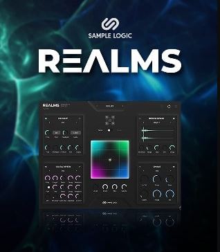 混合效果工具包 Sample Logic REALMS 组合并变形各种原声、电子与合成音色