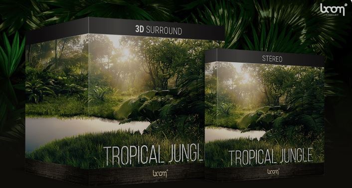 丛林和热带雨林氛围音效 Boom Library Tropical Jungle 3D 环绕声录制,充满活力的氛围和异国野生动物，捕捉中美洲和南美洲\河流和雨林的独特声音
