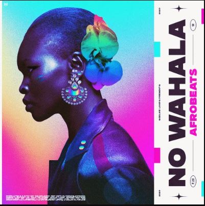 纯正西非韵律 Oneway Audio No Wahala Afrobeats WAV 非洲舞曲节奏采样 素材\loop,快速构建出传统非洲律动