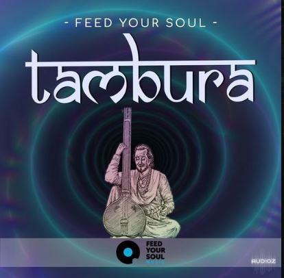 印度古典弦乐器 Feed Your Soul Music Feed Your Soul Tambura WAV ( 坦普拉 ) 坦布拉音乐采样包 素材loop