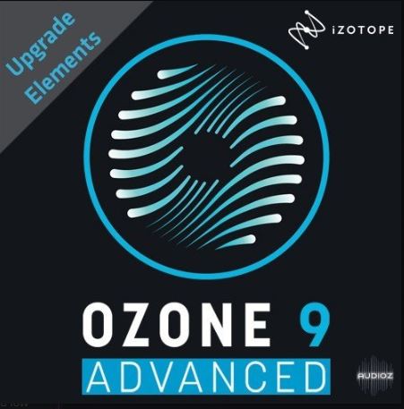 AI 辅助混音插件 iZotope Ozone 9 Advanced v9.12.2 臭氧母带套件