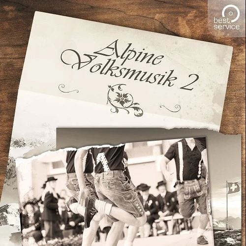 高山民间音乐2 音色库  Best Service Alpine Volksmusik 2 阿尔卑斯传统音乐,手风琴\长号\手风琴\约德尔唱腔和牛铃,高山竖琴\木制阿尔卑斯笛打击乐器