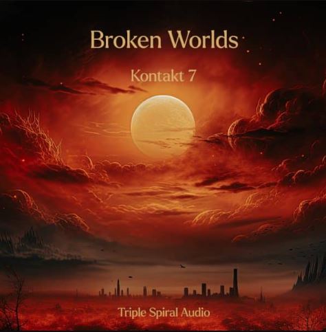 破碎世界电影音效库 TTriple Spiral Audio Broken Worlds 物理建模技术模拟出维度撕裂时的低频震颤与高频谐波,破碎扭曲氛围Pad音源配乐声景音色库