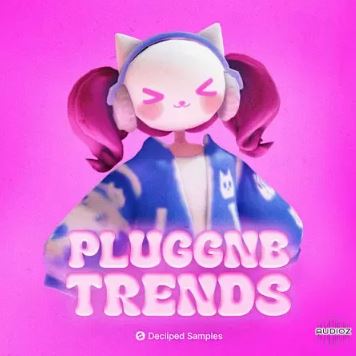 Decliped Samples Pluggnb Trends WAV 采样包 素材loop